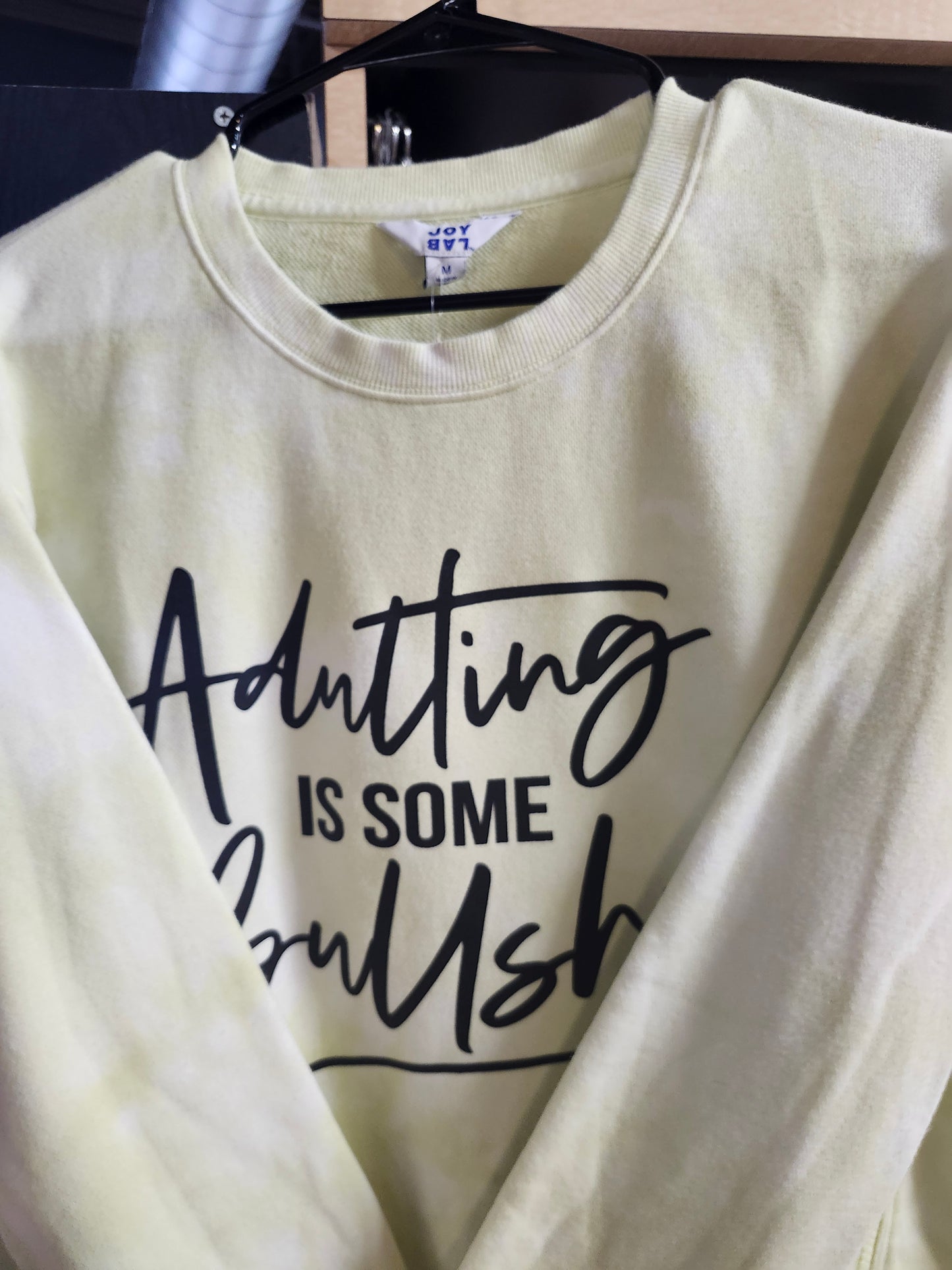 Adulting Is Some B.S Size M