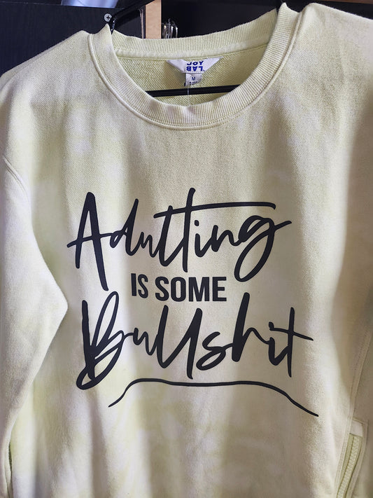 Adulting Is Some B.S Size M