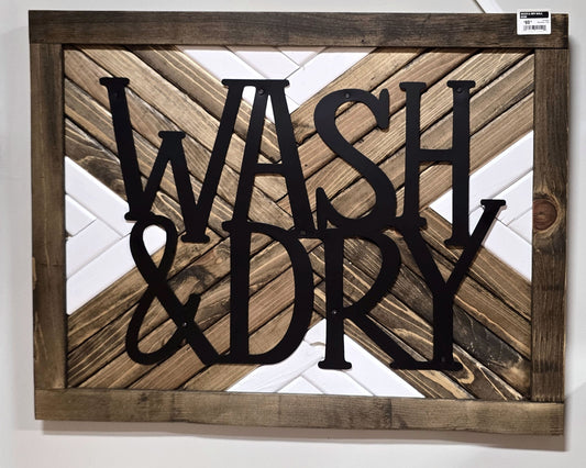 Wash and Dry Sign